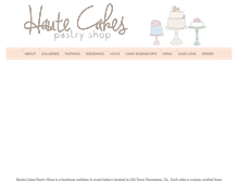 Tablet Screenshot of hautecakespastryshop.com